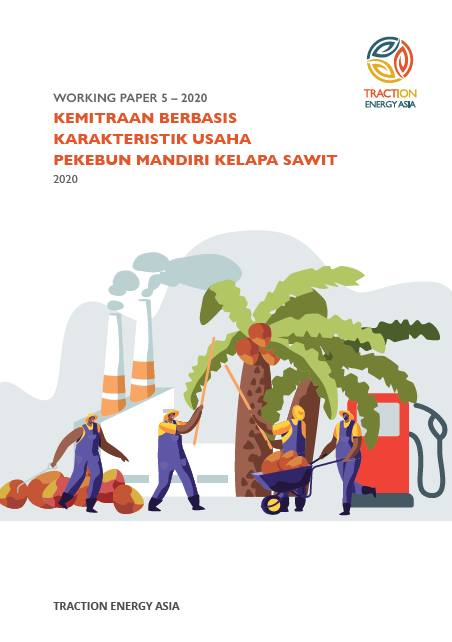 Read more about the article Kemitraan Berbasis Karakteristik Usaha Pekebun Mandiri Kelapa Sawit