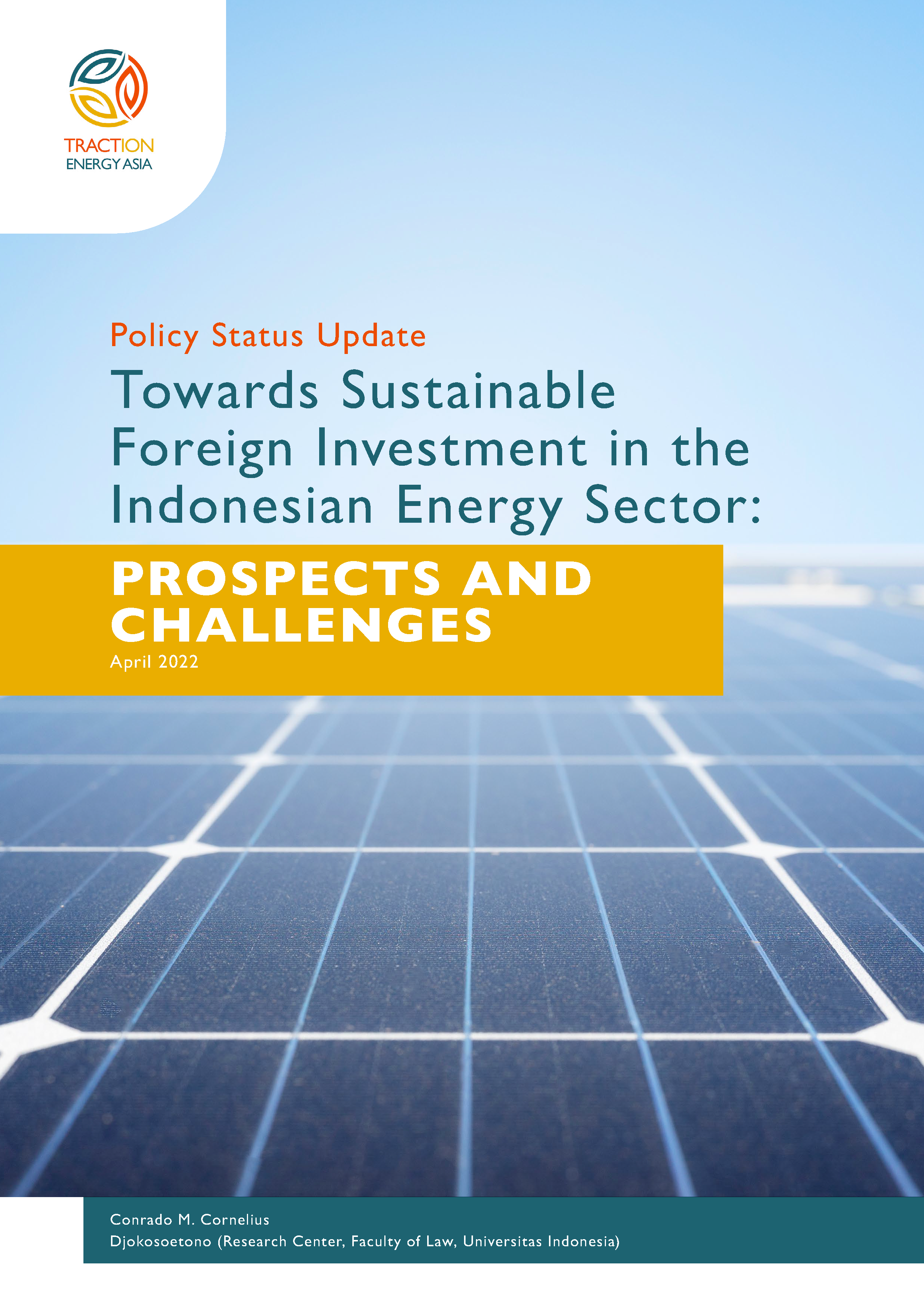 You are currently viewing Towards Sustainable Foreign Investment in the Indonesian Energy Sector: Prospects and Challenges