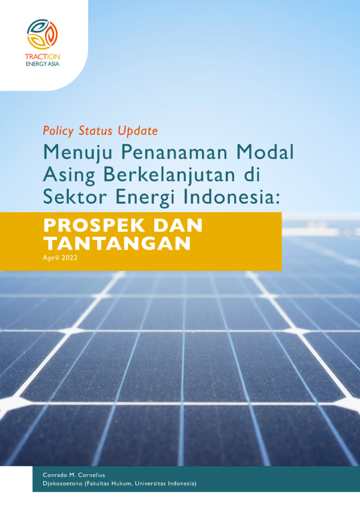 Read more about the article Menuju Penanaman Modal Asing Berkelanjutan di Sektor Energi Indonesia: Prospek dan Tantangan