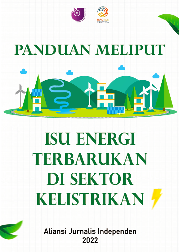 You are currently viewing Panduan Meliput Isu Energi Terbarukan di Sektor Kelistrikan