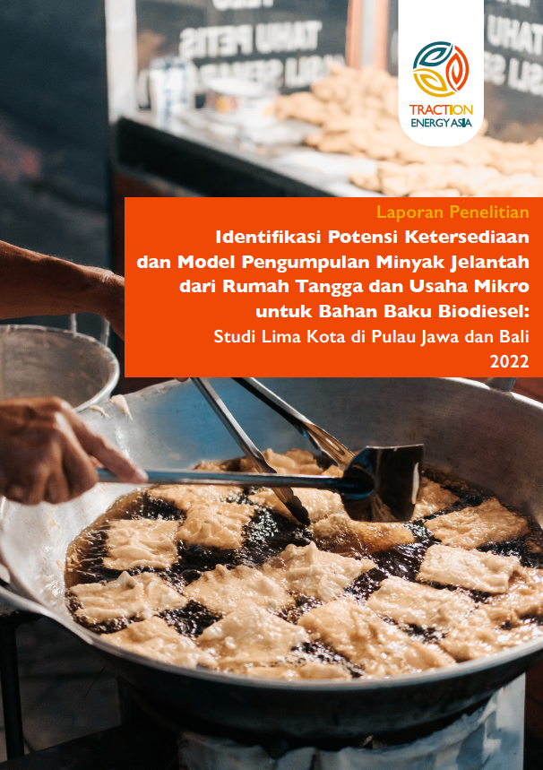 Read more about the article Identifikasi Potensi Ketersediaan dan Model Pengumpulan Minyak Jelantah dari Rumah Tangga dan Usaha Mikro untuk Bahan Baku Biodiesel: Studi Lima Kota di Pulau Jawa dan Bali